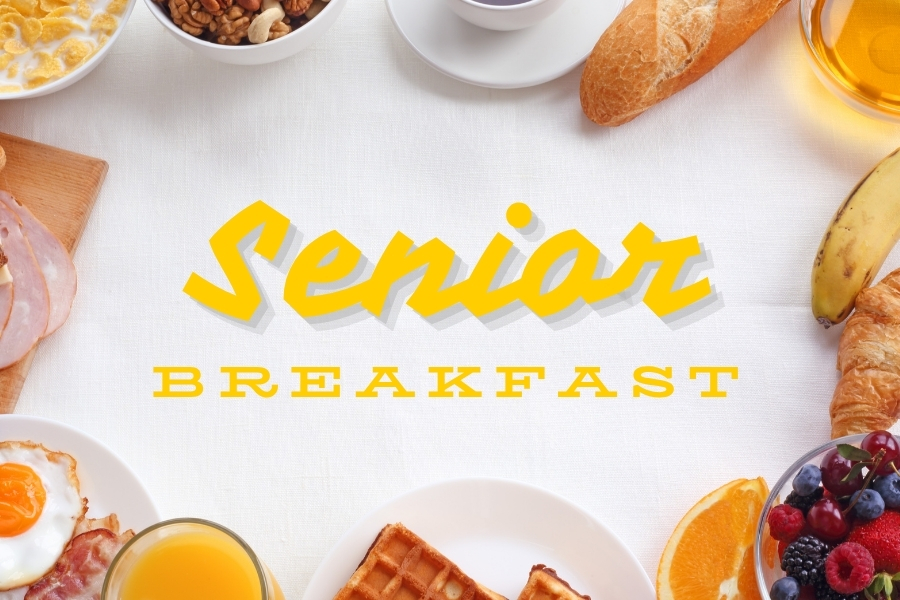 senior breakfast text w/ various food imagery